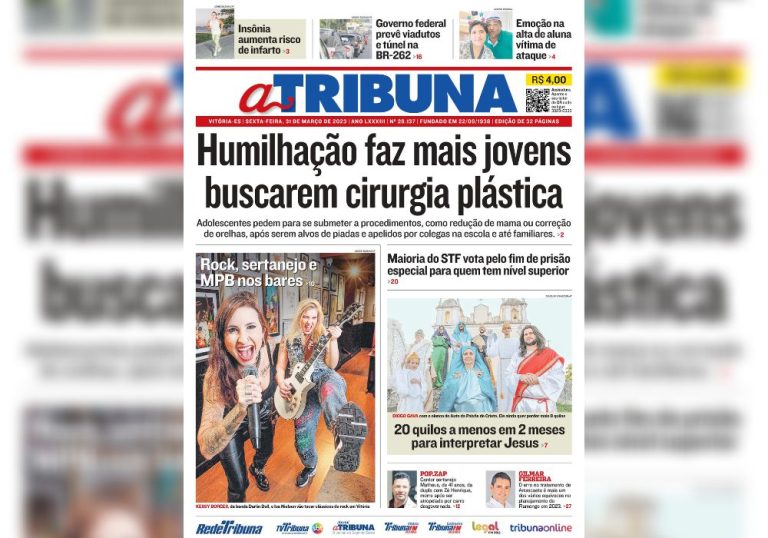 Confira os destaques do Jornal A Tribuna desta sexta-feira
