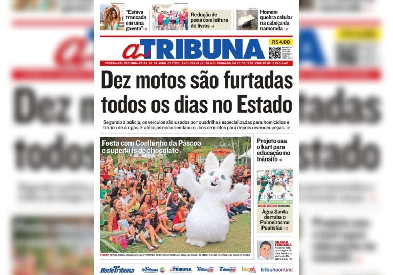 Confira os destaques do Jornal A Tribuna desta segunda-feira