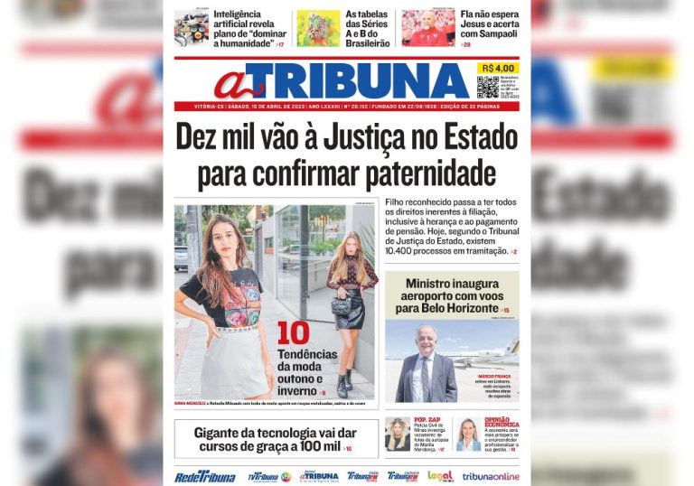 Confira os destaques do Jornal A Tribuna deste sábado
