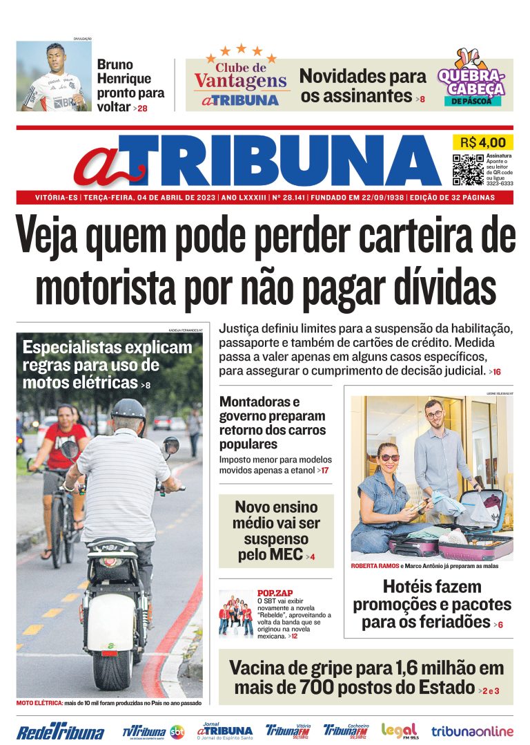 Confira os destaques do Jornal A Tribuna desta terça-feira