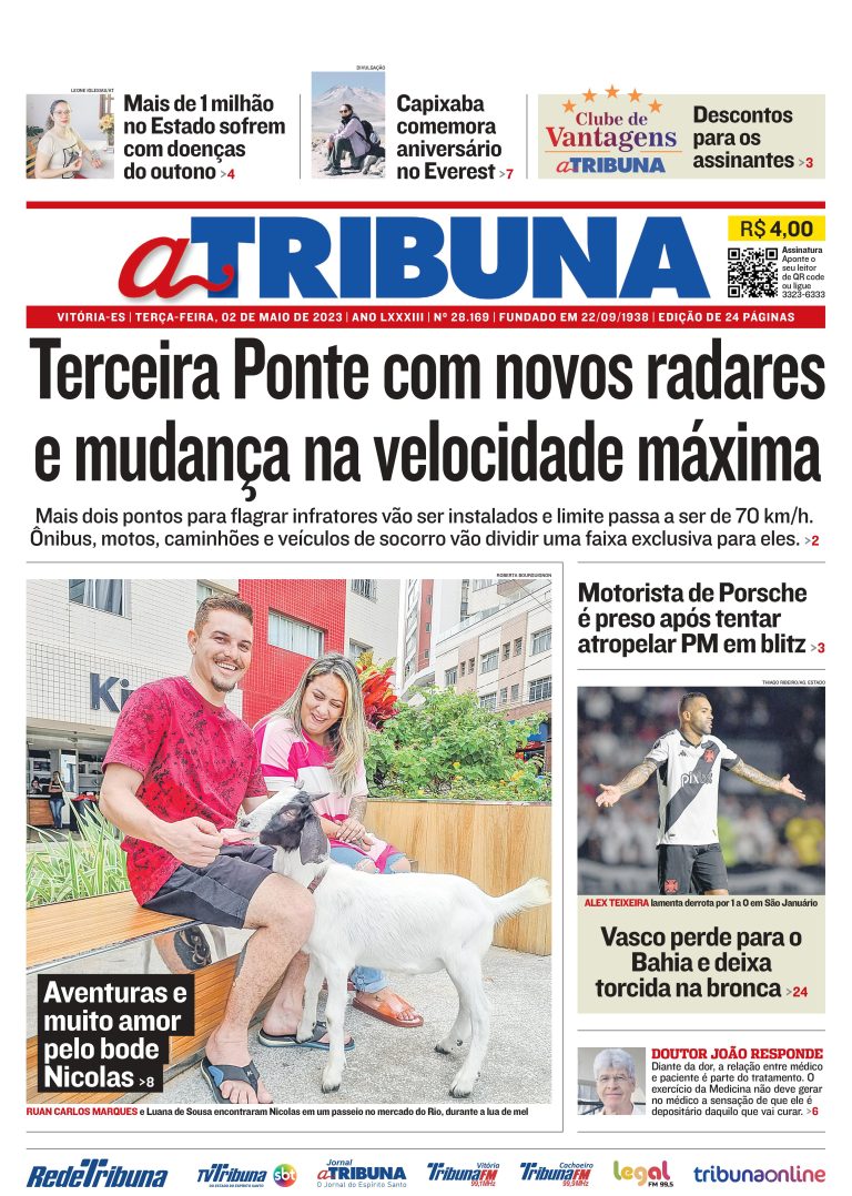 Confira os destaques do Jornal A Tribuna desta terça-feira