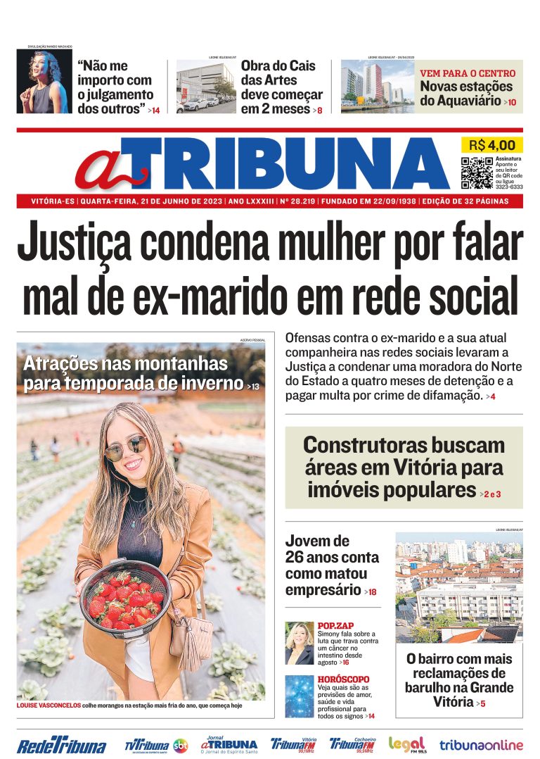 Confira os destaques do Jornal A Tribuna desta quarta-feira