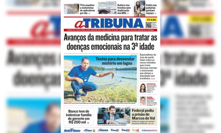 Confira os destaques do Jornal A Tribuna desta sexta-feira