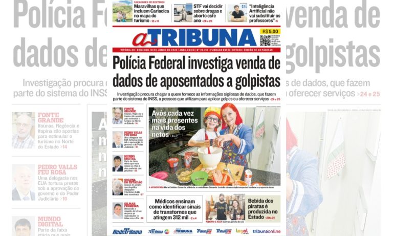 Confira os destaques do Jornal A Tribuna neste domingo