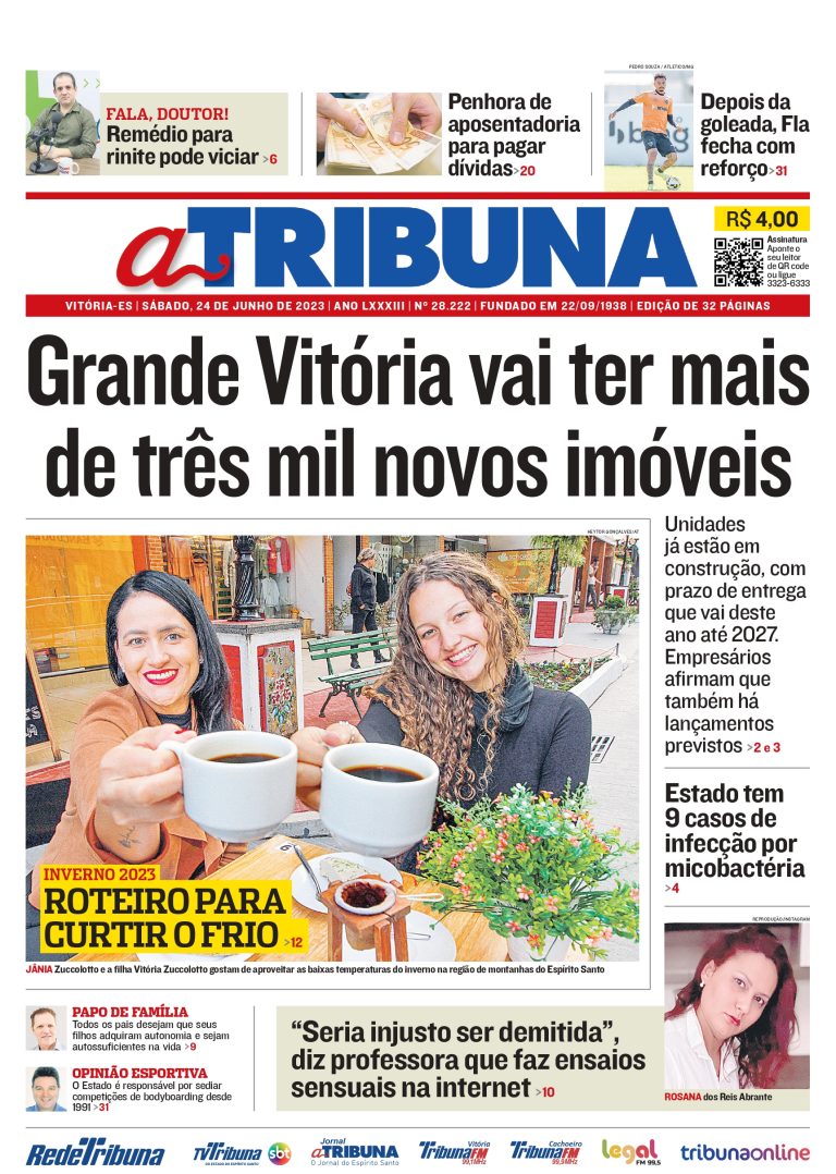 Confira os destaques do jornal A Tribuna deste sábado