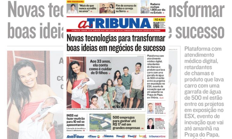 Confira os principais destaques do jornal A Tribuna neste sábado