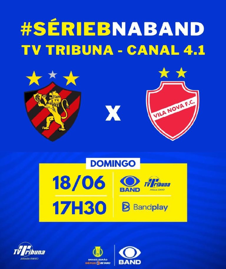 TV Tribuna transmite Sport e Vila Nova ao vivo