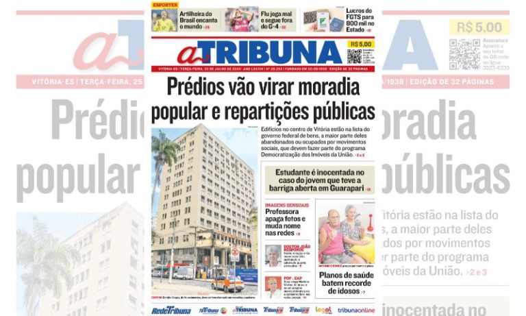 Confira os destaques do Jornal A Tribuna desta terça-feira