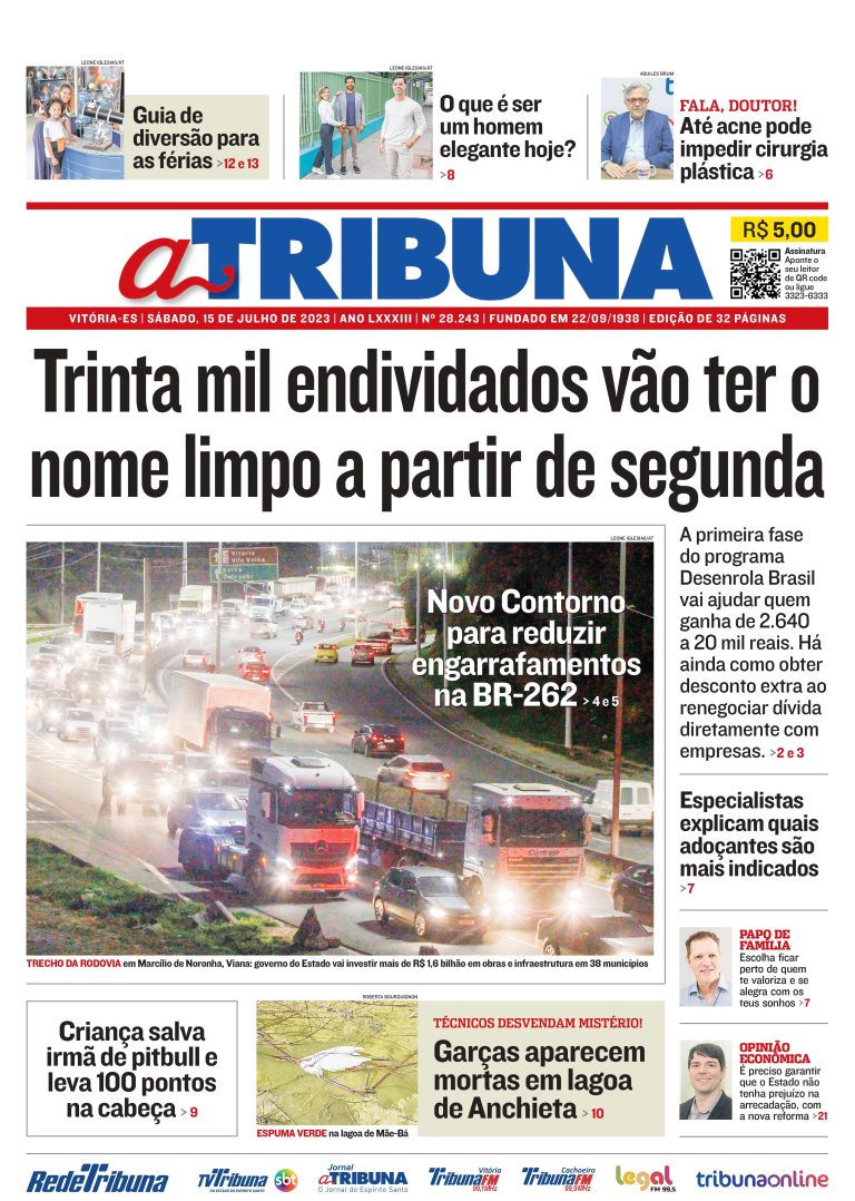 Confira os destaques do Jornal A Tribuna deste sábado