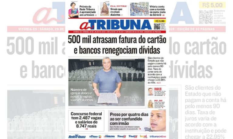 Confira os destaques do Jornal A Tribuna deste sábado
