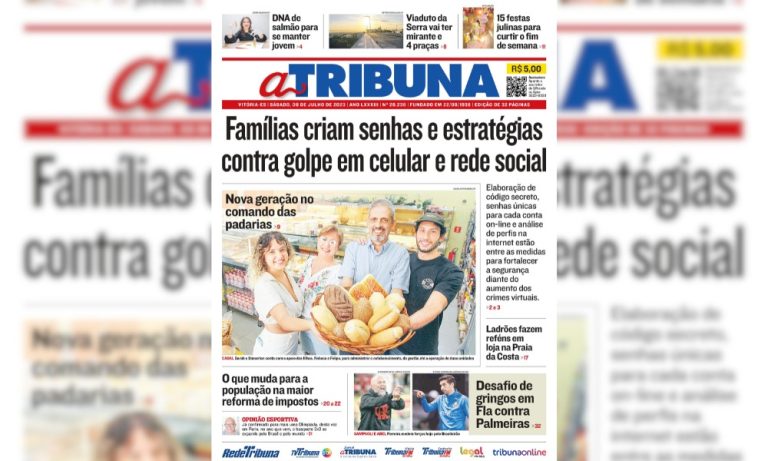 Confira os destaques do jornal A Tribuna deste sábado