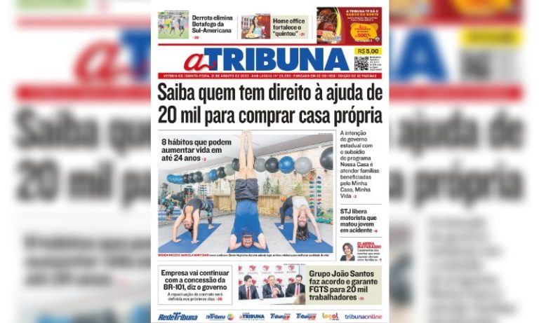 Confira os destaques do Jornal A Tribuna desta quinta-feira