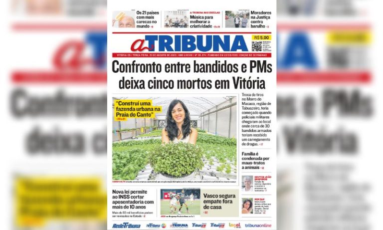 Confira os destaques do Jornal A Tribuna desta terça-feira