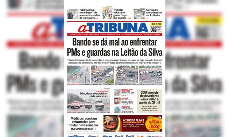 Confira os destaques do Jornal A Tribuna desta terça-feira