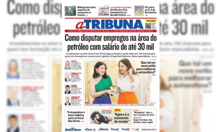 Confira os destaques do Jornal A Tribuna deste domingo