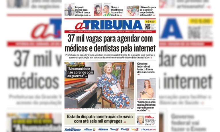 Confira os destaques do Jornal A Tribuna deste sábado