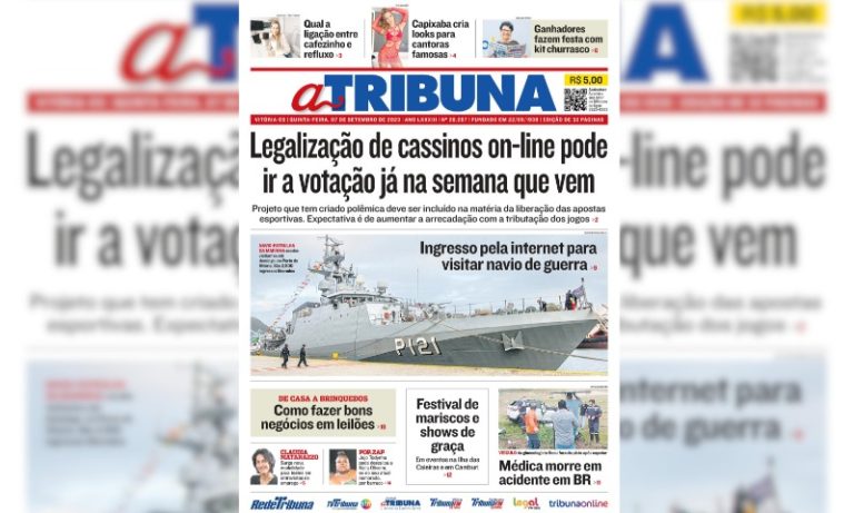 Confira os destaques do jornal A Tribuna desta quinta-feira