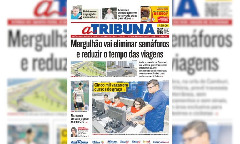 Confira os destaques do jornal A Tribuna desta quinta-feira