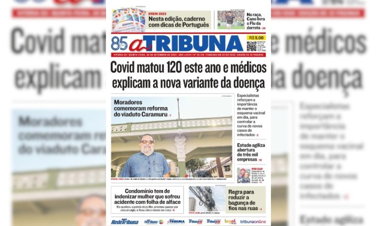 Confira os destaques do jornal A Tribuna desta quinta-feira