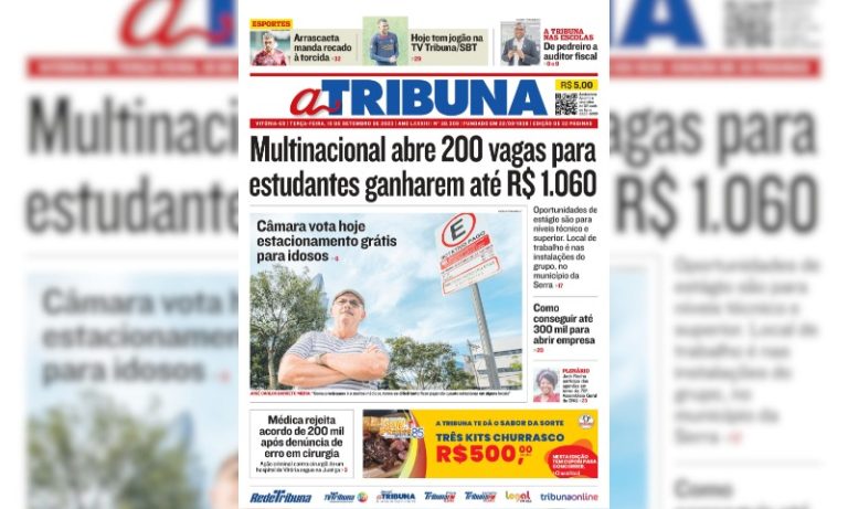 Confira os destaques do jornal A Tribuna desta terça-feira