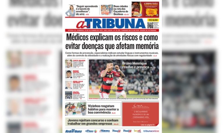 Veja os destaques do jornal A Tribuna deste domingo, dia 03 de setembro