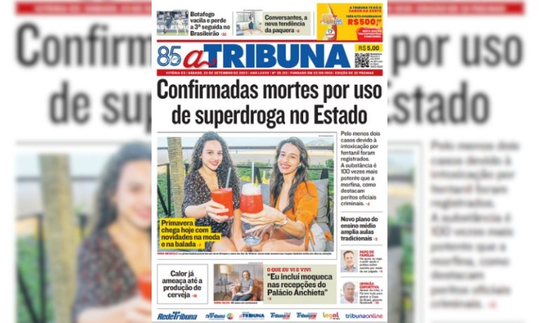 Veja os destaques do jornal A Tribuna deste sábado, dia 23 de setembro