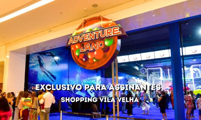 ADVENTURE LAND | Promoção exclusiva para assinantes