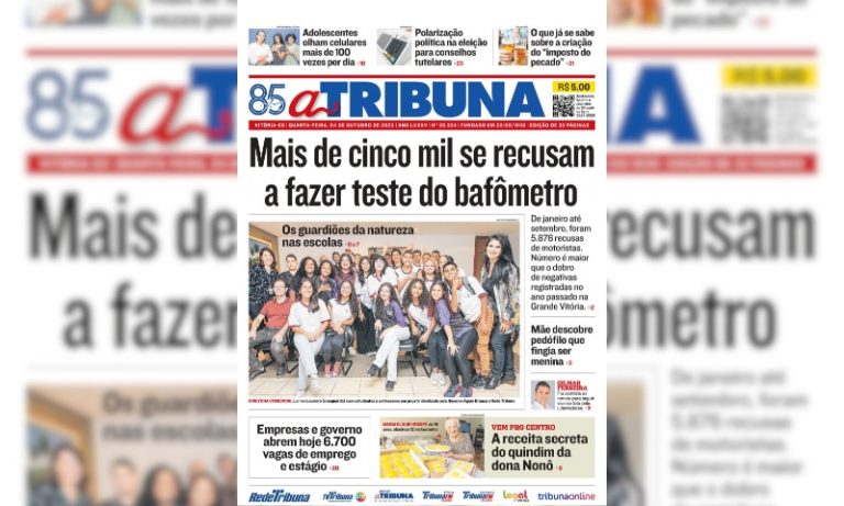 Confira os destaques do jornal A Tribuna desta quarta-feira