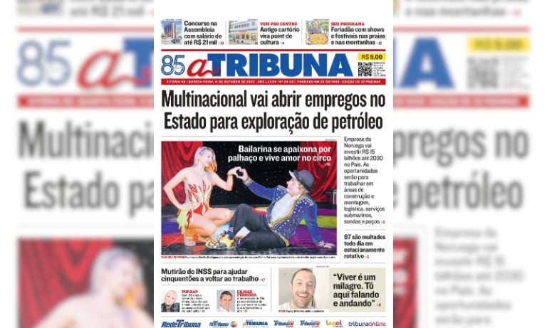 Confira os destaques do jornal A Tribuna desta quarta-feira
