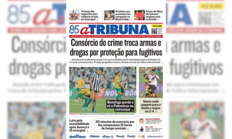Confira os destaques do jornal A Tribuna desta segunda-feira