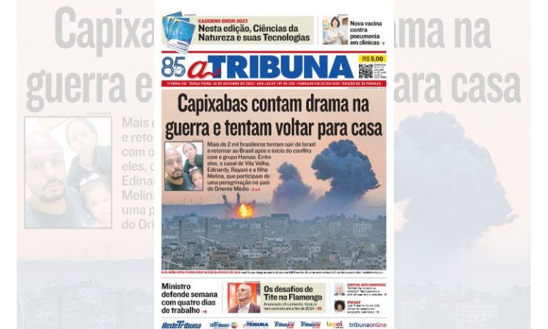 Confira os destaques do jornal A Tribuna desta terça-feira