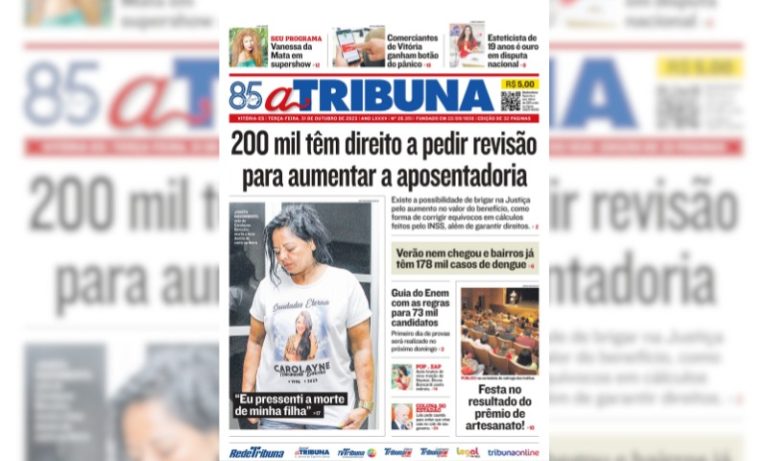 Confira os destaques do jornal A Tribuna desta terça-feira