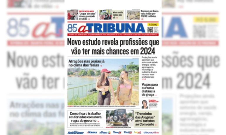 Confira os destaques do jornal A Tribuna desta quinta-feira