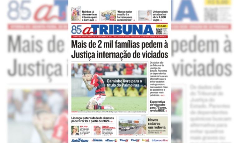 Confira os destaques do jornal A Tribuna desta quinta-feira