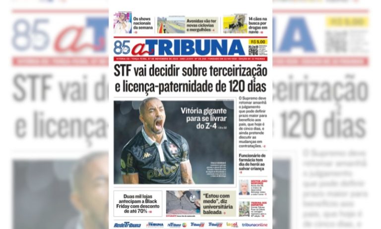 Confira os destaques do jornal A Tribuna desta terça-feira