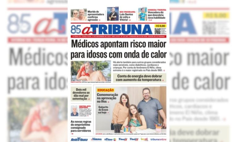 Confira os destaques do jornal A Tribuna desta terça-feira