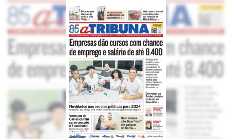 Confira os destaques do jornal A Tribuna desta terça-feira