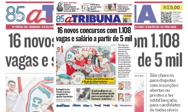 Confira os destaques do jornal A Tribuna deste sábado