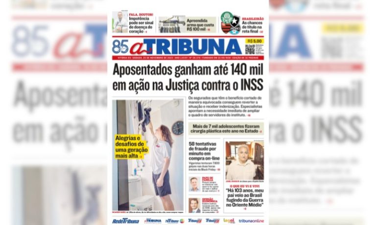 Confira os destaques do jornal A Tribuna deste sábado
