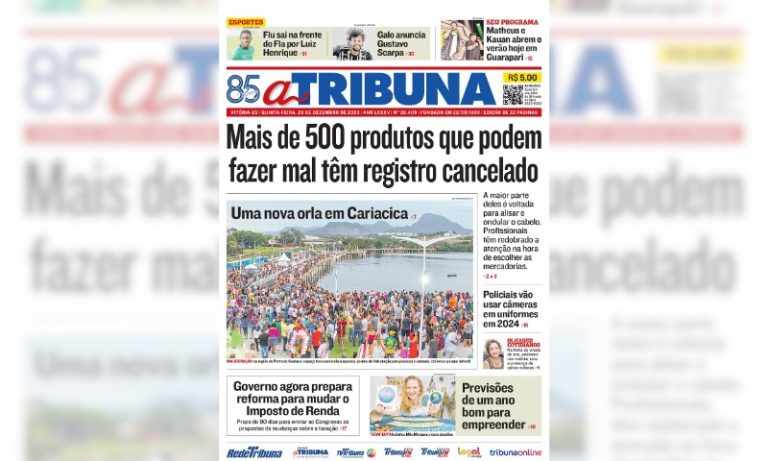 Confira os destaques do jornal A Tribuna desta quinta-feira