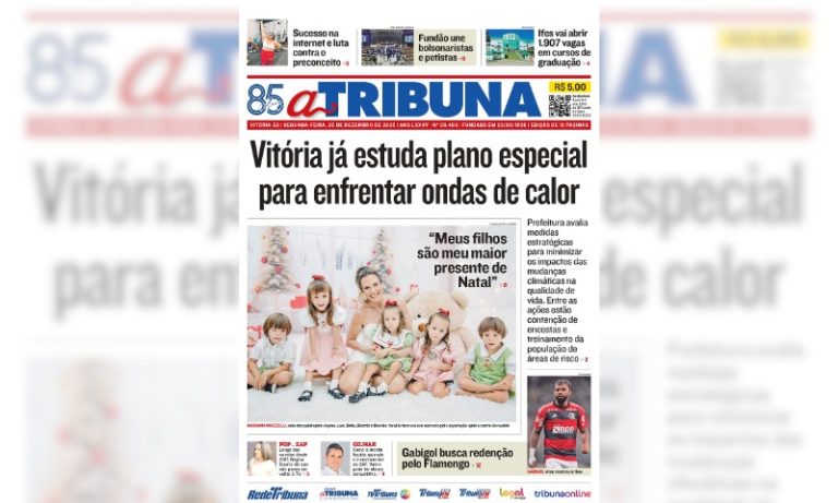 Confira os destaques do jornal A Tribuna desta segunda-feira