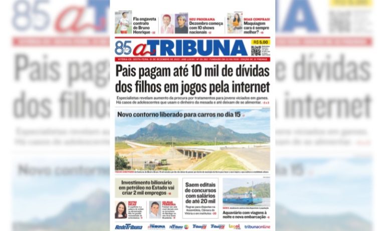 Confira os destaques do jornal A Tribuna desta sexta-feira