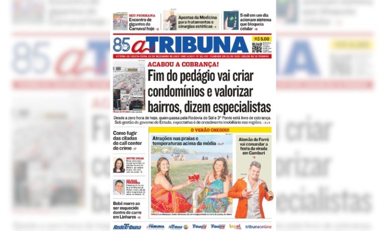 Confira os destaques do jornal A Tribuna desta sexta-feira