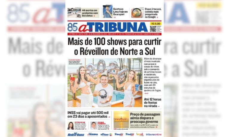 Confira os destaques do jornal A Tribuna desta sexta-feira