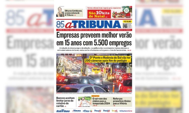 Confira os destaques do jornal A Tribuna desta terça-feira