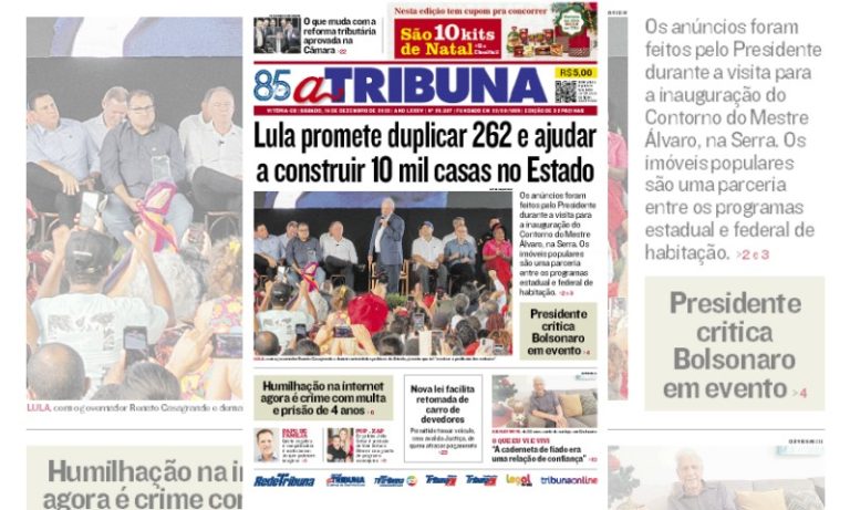 Confira os destaques do jornal A Tribuna deste sábado