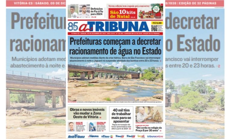 Veja os destaques do jornal A Tribuna deste sábado, dia 09 de dezembro