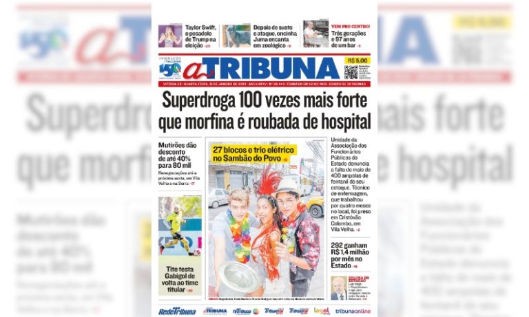 Confira os destaques do jornal A Tribuna desta quarta-feira