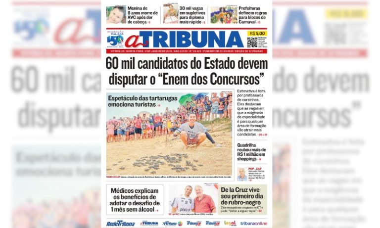 Confira os destaques do jornal A Tribuna desta quinta-feira