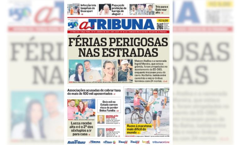 Confira os destaques do jornal A Tribuna desta terça-feira